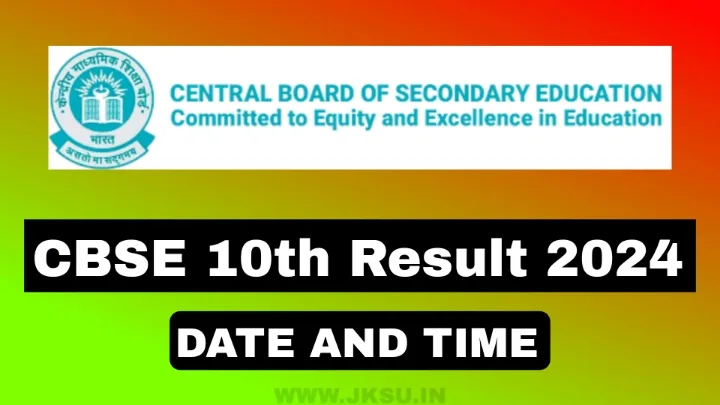 CBSE 10th Result 2024 Date and Time