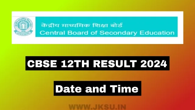 CBSE 12th Result 2024 Date