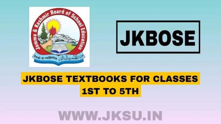 JKBOSE Textbooks for Classes 1st to 5th
