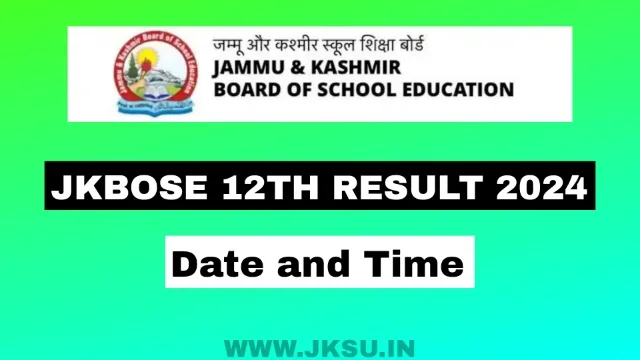Jkbose 12th Result 2024 Date and Time