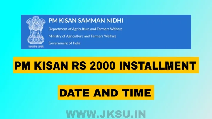 PM Kisan Rs 2000 Installment