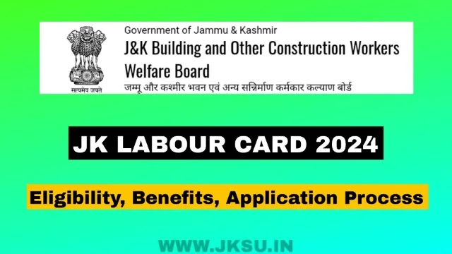 Jk Labour Card Registration 2024