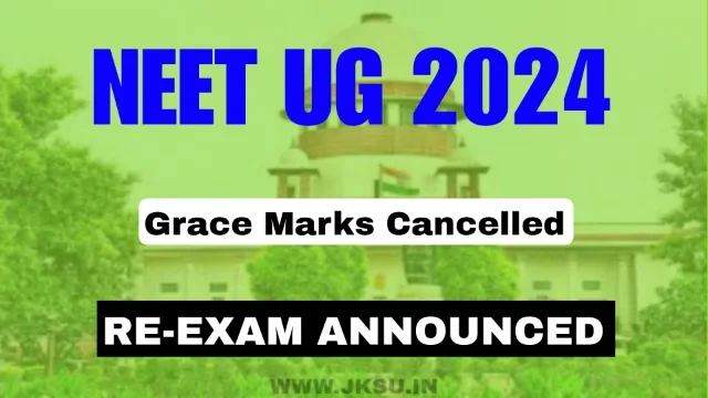 NEET UG 2024 Grace Marks Cancelled