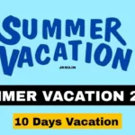 Summer Vacation 2024