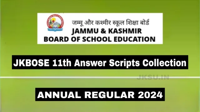 JKBOSE 11th Answer Scripts Collection Notification