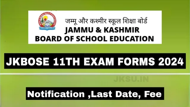 JKBOSE 11th Exam Forms 2024