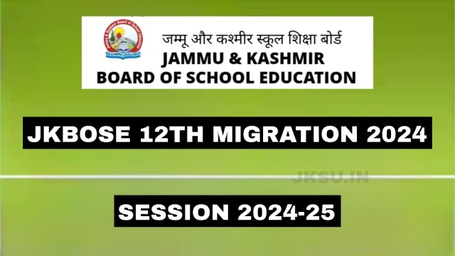 JKBOSE 12th Migration 2024