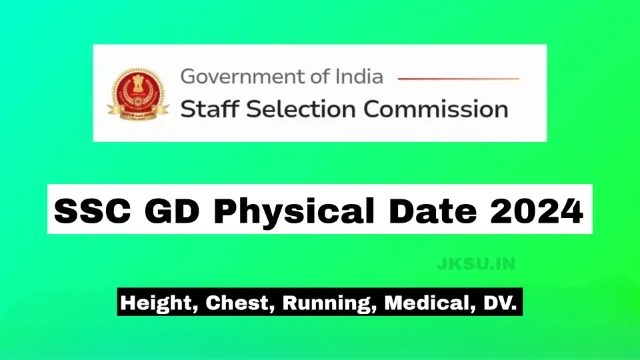 SSC GD Physical Date 2024