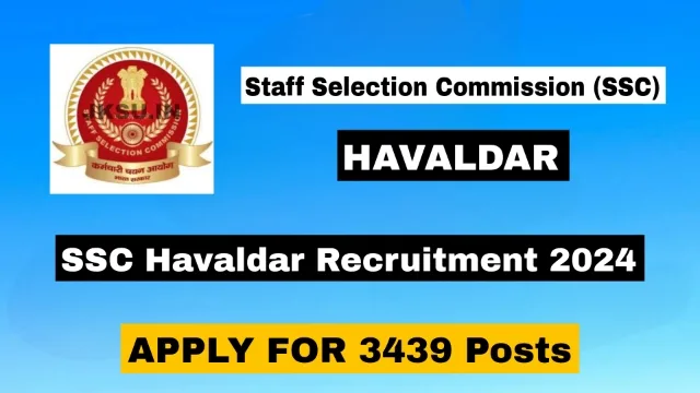 SSC Havaldar Recruitment 2024