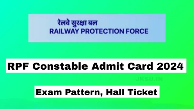 RPF Constable Admit Card 2024