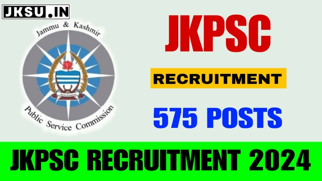 JKPSC Lecturer Recruitment 2024: 575 Vacancies, Fee, Last Date - JKSU.IN